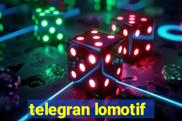 telegran lomotif